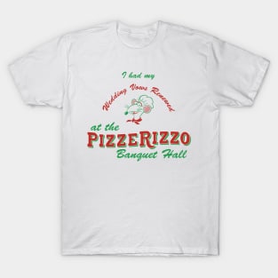 I had my Wedding Vows Renewed at PizzeRizzo T-Shirt